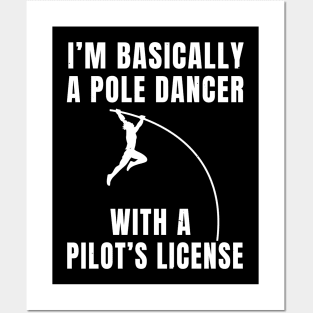 Pole Vault Dancer Pilot Joke Athlete Gift Posters and Art